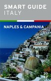 Smart Guide Italy: Naples and Campania (eBook, ePUB)