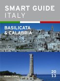 Smart Guide Italy: Basilicata & Calabria (eBook, ePUB)