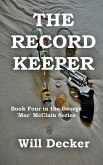 The Record Keeper (MAC, #4) (eBook, ePUB)