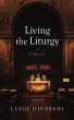 Living the Liturgy (eBook, ePUB) - Bild 1