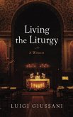 Living the Liturgy (eBook, ePUB)