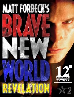 Cover Matt Forbeck's Brave New World: Revelation (eBook, ePUB)