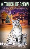 A Touch of Snow (Destiny in the Shadows, #3) (eBook, ePUB)