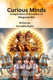 Curious Minds - Compendium of Questions on Bhagavad Gita (eBook, ePUB)