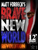 Matt Forbeck's Brave New World: Revolution (eBook, ePUB) Matt Forbeck's Brave New World: Revolution (eBook, ePUB)