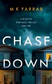 Chase Down (A Detective Ryan Chase Thriller, #2) (eBook, ePUB)