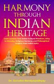 Harmony Through Indian Heritage (Life Skill Mastery, #4) (eBook, ePUB)