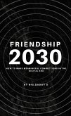 Friendship 2030 (eBook, ePUB) Friendship 2030 (eBook, ePUB)