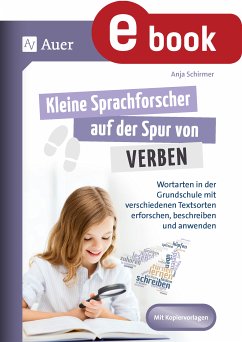 Kleine Sprachforscher auf der Spur von VERBEN (eBook, PDF) - Schirmer, Anja