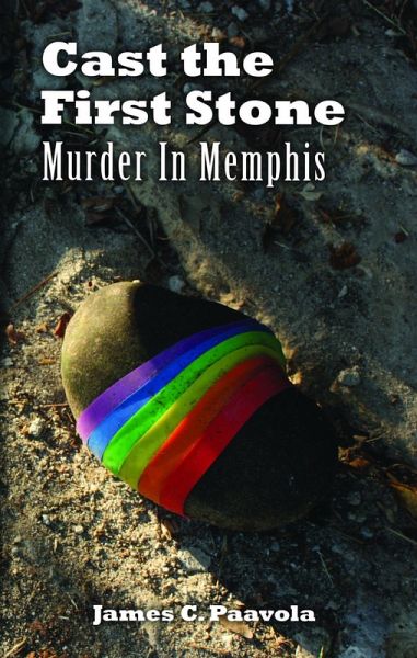 Cast the First Stone: Murder In Memphis (eBook, ePUB)