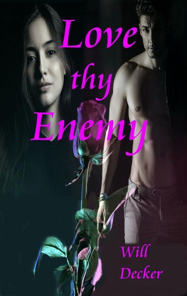 Love Thy Enemy (eBook, ePUB) Love Thy Enemy (eBook, ePUB)