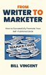 From Writer to Marketer (eBook, ePUB) - Bild 1
