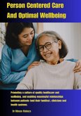 Person Centered Care And Optimal Wellbeing (eBook, ePUB)