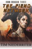 The Fiend Network (Iron Dragon, #3) (eBook, ePUB)