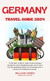 Germany Travel Guide 2024 (eBook, ePUB)