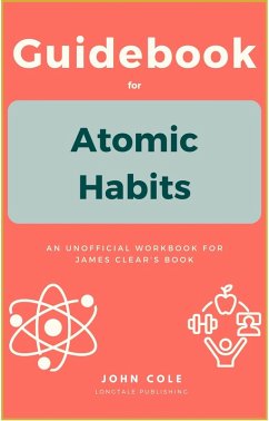 Guidebook For Atomic Habits (eBook, ePUB) - Cole, John
