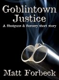 Goblintown Justice (eBook, ePUB) Goblintown Justice (eBook, ePUB)