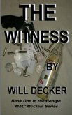 The Witness (MAC, #1) (eBook, ePUB)