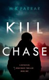 Kill Chase (A Detective Ryan Chase Thriller, #1) (eBook, ePUB)
