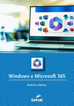 Windows e Microsoft 365 (eBook, ePUB) - Sabino, Roberto