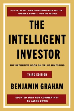 The Intelligent Investor Third Edition (eBook, ePUB) - Graham, Benjamin; Zweig, Jason
