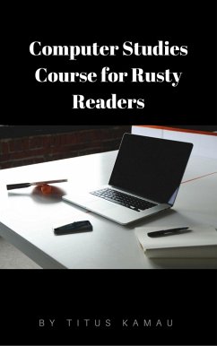 Cover Computer Studies Course for Rusty Readers (eBook, ePUB)