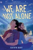 We Are Not Alone (eBook, ePUB)