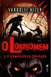 O Lobisomem e o Domador de Cavalos... - Bild 1