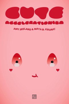Cover Cute Accelerationism (eBook, ePUB)