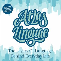 Atlas Linguae: The Layers Of Language Behind Everyday Life (MP3-Download) - Ochenta, Studio