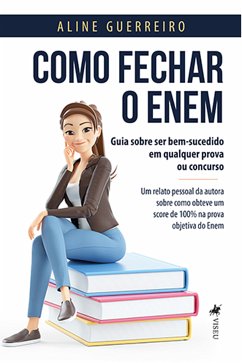 Como fechar o Enem (eBook, ePUB) - Guerreiro, Aline