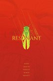 Resonant: The Complete Series (eBook, ePUB)
