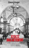 Stoltz - das Attentat (eBook, ePUB)