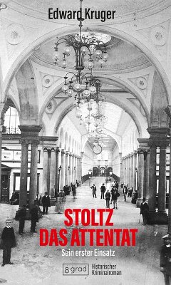 Stoltz - das Attentat (eBook, ePUB) - Kruger, Edward