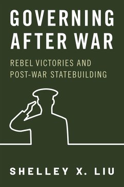 Governing After War (eBook, ePUB) - Liu, Shelley X.