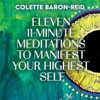 Eleven 11-Minute Meditations to Manifest Your Highest Self (MP3-Download)