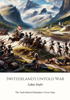 Switzerland's Untold War (eBook, ePUB) - Stofer, Lukas