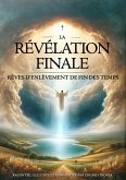 La Révélation Finale (eBook, ePUB)