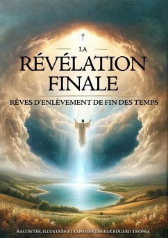 La Révélation Finale (eBook, ePUB) - Tropea, Eduard