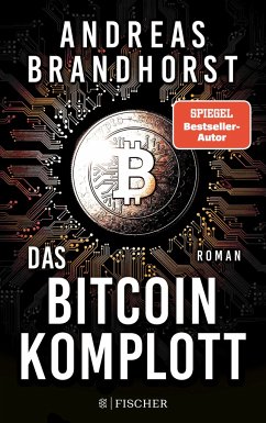 Das Bitcoin-Komplott  - Brandhorst, Andreas