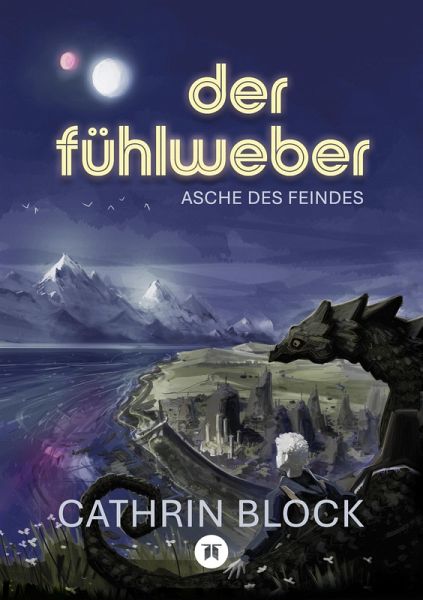 Der Fühlweber (eBook, ePUB) Der Fühlweber (eBook, ePUB)
