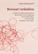 Bewusst verändern (eBook, ePUB) - Bild 1
