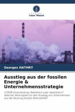 Ausstieg aus der fossilen Energie & Unternehmensstrategie - HATHRY, Georges