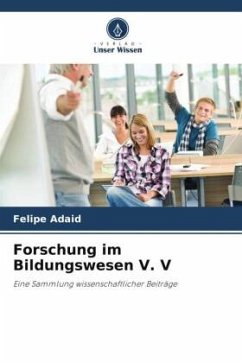 Forschung im Bildungswesen V. V - Adaid, Felipe