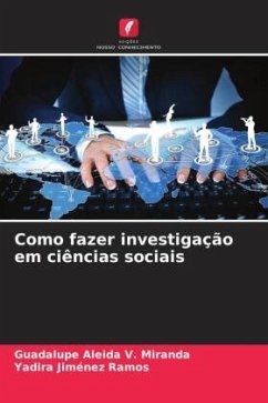 Como fazer investigação em ciências sociais - V. Miranda, Guadalupe Aleida;Jiménez Ramos, Yadira