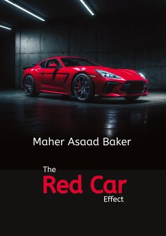 The Red Car Effect - Baker, Maher Asaad