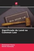 Significado de Land na Common Law