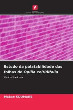 Estudo da palatabilidade das folhas de Opilia celtidifolia - SOUMARE, Makan