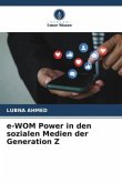 e-WOM Power in den sozialen Medien der Generation Z