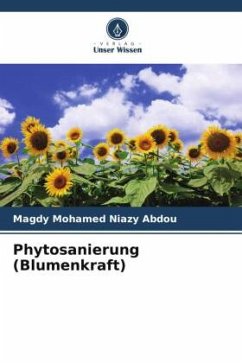 Phytosanierung (Blumenkraft) - Niazy Abdou, Magdy Mohamed